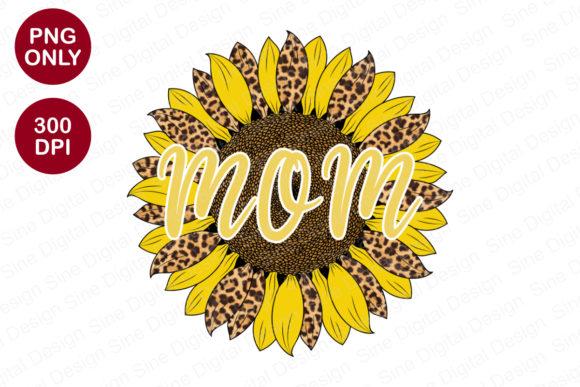 Download Mom Sunflower Sublimation Designs - Sublimation design Collection