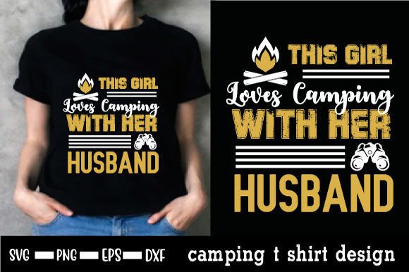 Download Camping Quote Trendy T Shirt Design - T shirt Collection