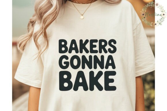 Download Bakers Gonna Bake Sublimation Design - Sublimation design Collection